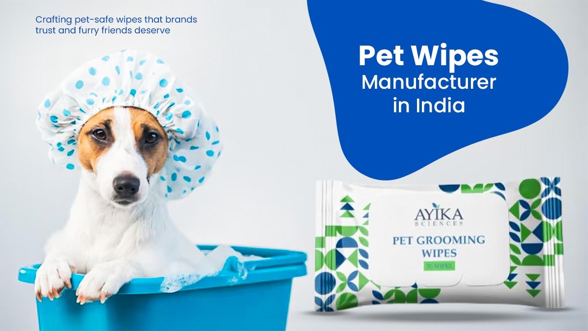 Pet Wipes Manufacturer in India